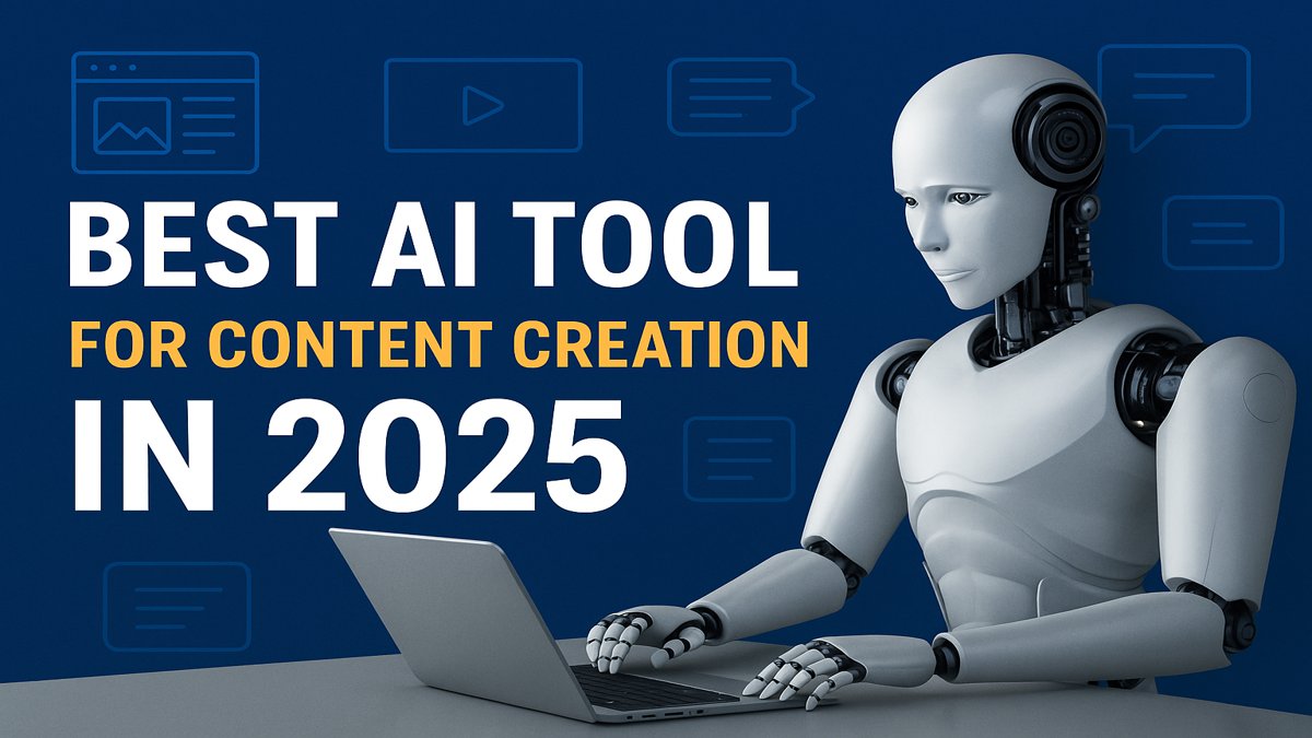 best AI tool for content creation in 2025 showing AI assistant working on laptop with content icons around